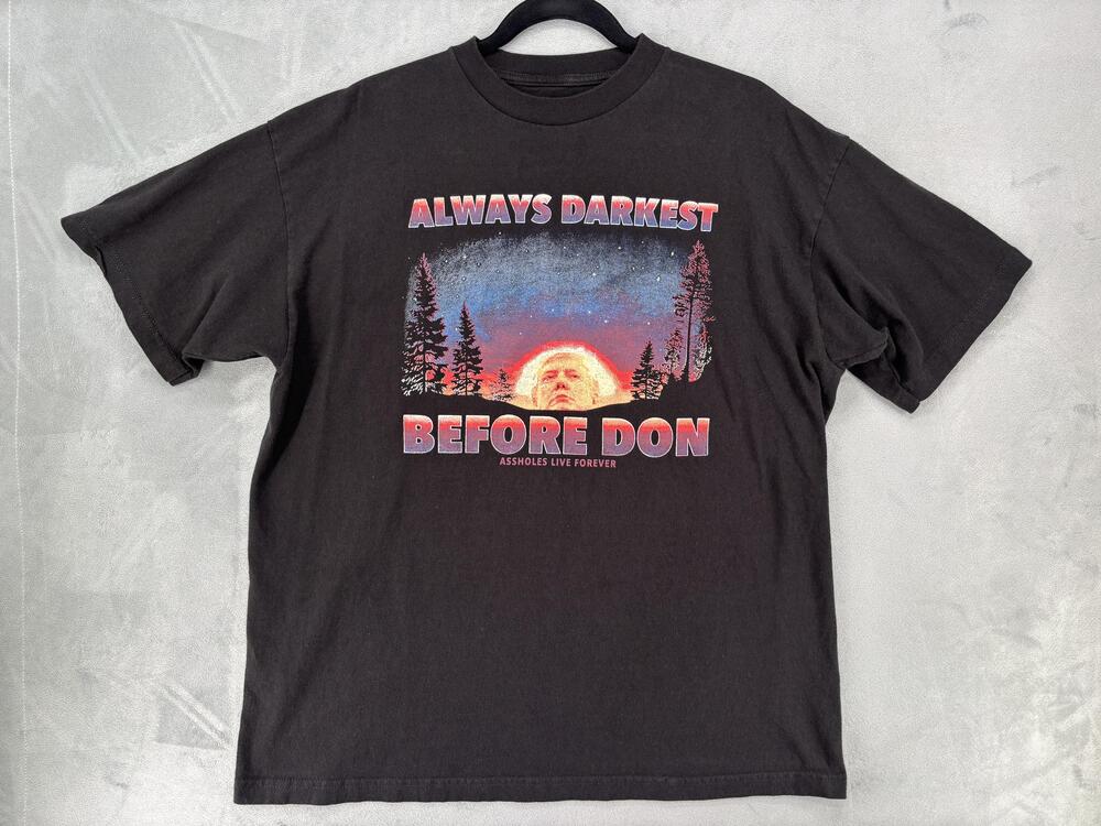 Donald Trump Funny Shirt Mens XL Black Always Darkest Before Don Graphic Tee